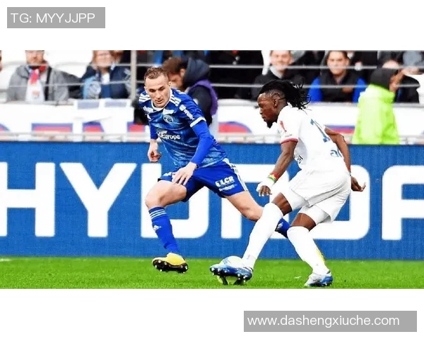 兰斯与史特拉斯堡足球对决精彩回顾及赛季展望分析